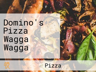 Domino's Pizza Wagga Wagga