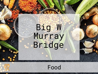 Big W Murray Bridge