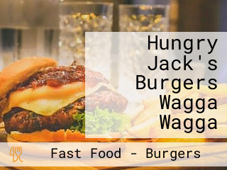 Hungry Jack's Burgers Wagga Wagga