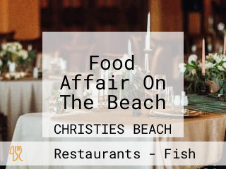 Food Affair On The Beach