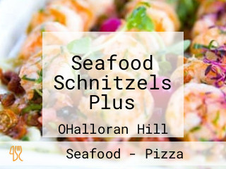 Seafood Schnitzels Plus