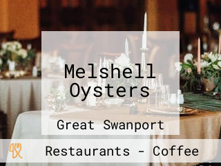 Melshell Oysters