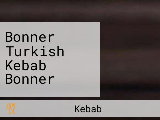 Bonner Turkish Kebab Bonner