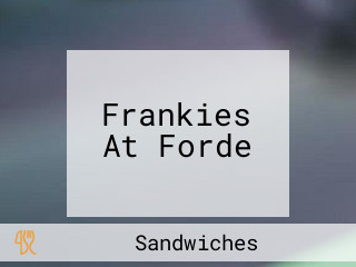 Frankies At Forde