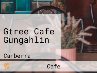 Gtree Cafe Gungahlin