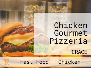 Chicken Gourmet Pizzeria