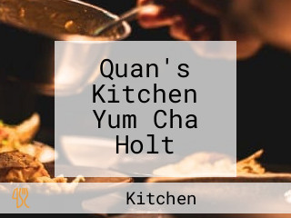 Quan's Kitchen Yum Cha Holt