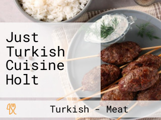 Just Turkish Cuisine Holt