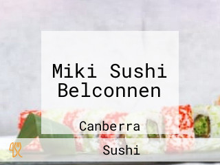 Miki Sushi Belconnen