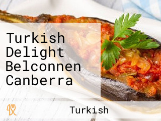 Turkish Delight Belconnen Canberra