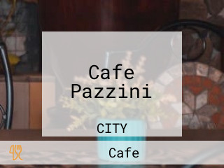 Cafe Pazzini