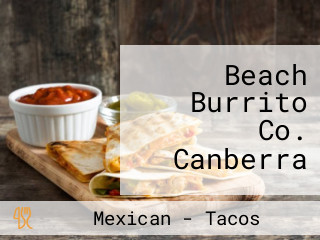 Beach Burrito Co. Canberra