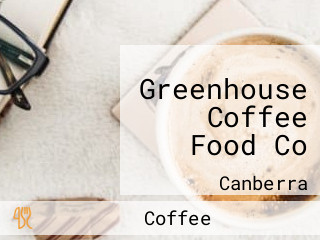 Greenhouse Coffee Food Co