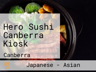 Hero Sushi Canberra Kiosk