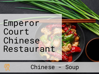 Emperor Court Chinese Restaurant