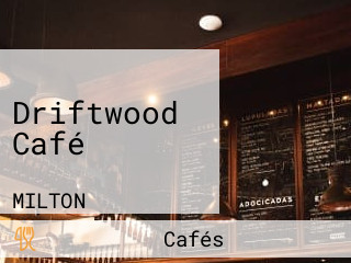 Driftwood Café