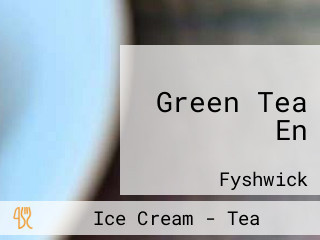 Green Tea En