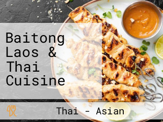 Baitong Laos & Thai Cuisine