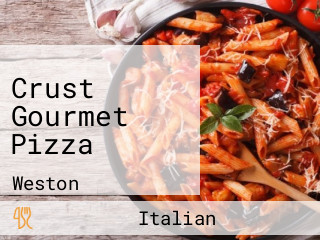 Crust Gourmet Pizza