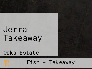 Jerra Takeaway