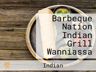 Barbeque Nation Indian Grill Wanniassa