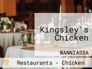 Kingsley's Chicken