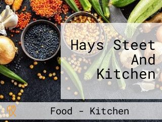 Hays Steet And Kitchen