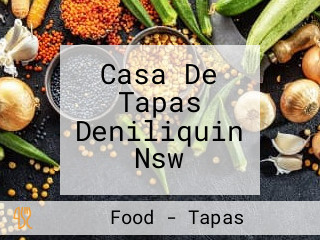 Casa De Tapas Deniliquin Nsw