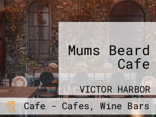 Mums Beard Cafe