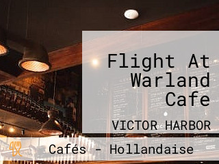 Flight At Warland Cafe