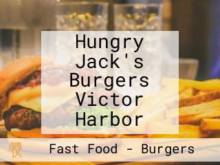 Hungry Jack's Burgers Victor Harbor