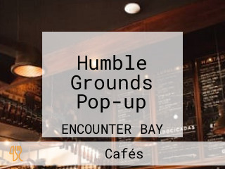 Humble Grounds Pop-up