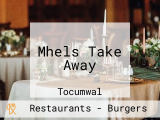 Mhels Take Away