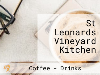 St Leonards Vineyard Kitchen