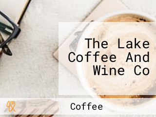 The Lake Coffee And Wine Co