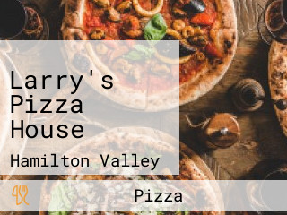 Larry's Pizza House