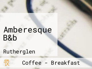 Amberesque B&b