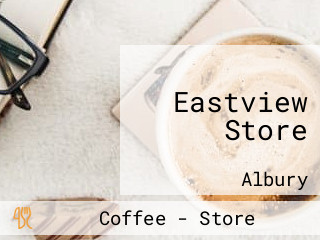 Eastview Store