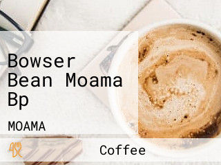 Bowser Bean Moama Bp