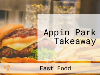 Appin Park Takeaway