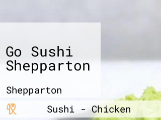 Go Sushi Shepparton