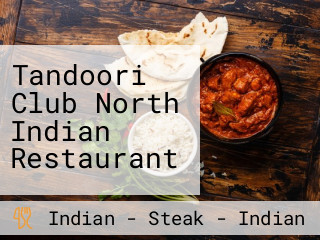 Tandoori Club North Indian Restaurant