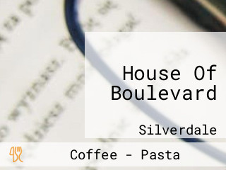 House Of Boulevard