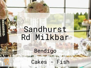 Sandhurst Rd Milkbar