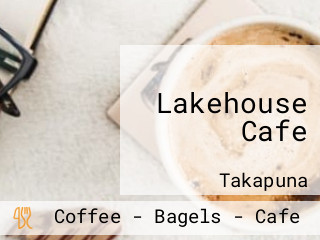 Lakehouse Cafe