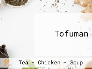 Tofuman