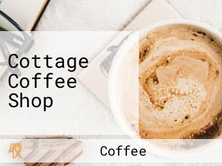 Cottage Coffee Shop