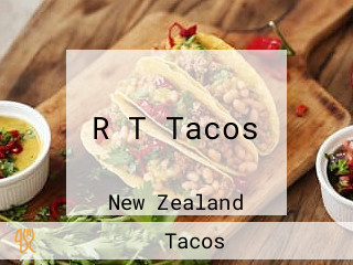 R T Tacos
