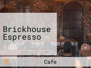 Brickhouse Espresso