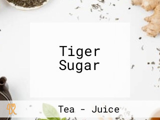 Tiger Sugar